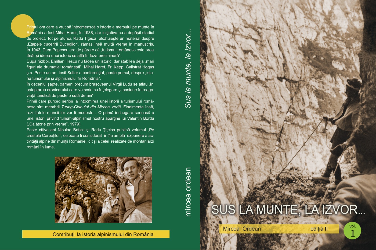 Sus la munte, la izvor. Ediția a doua, volumul 1